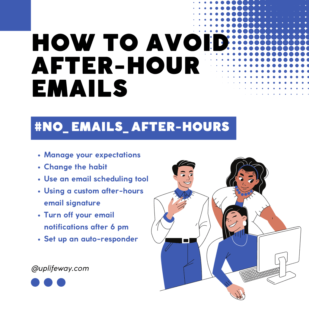 Avoid responding to work emails after hours