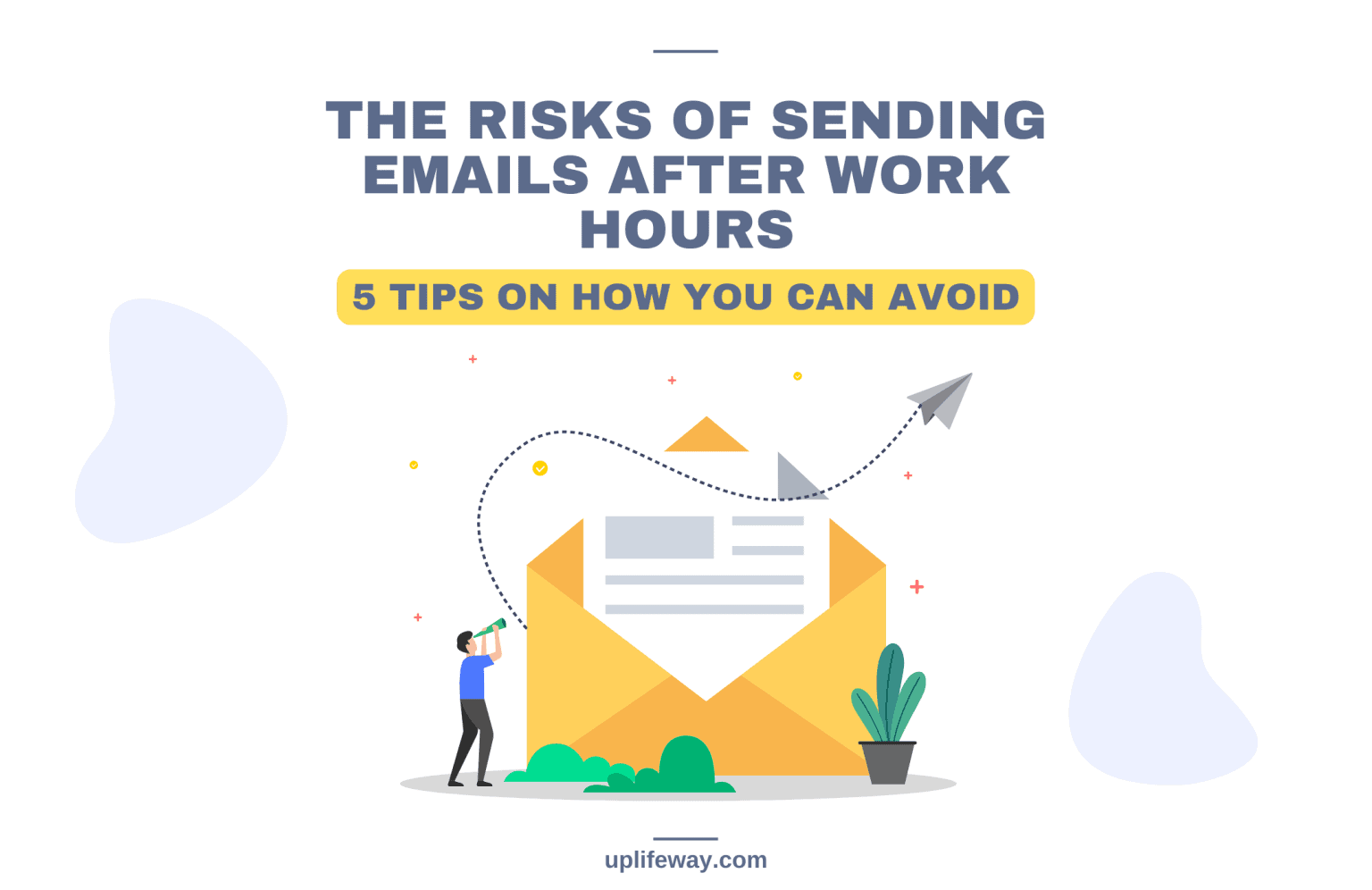 sending-emails-after-work-hours-5-damages-it-is-doing-to-you-6-tips