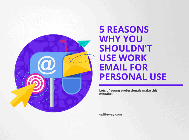 Using Work Email For Personal Use is Dangerous – 5 Reasons Why?