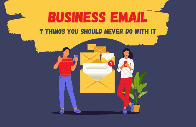 7 Things You Should Not Use Work Email For