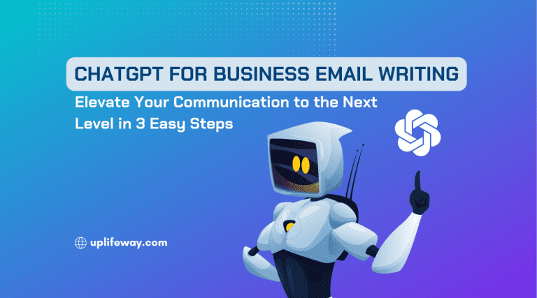 ChatGPT for Business Email Writing: Elevate Your Communication to the Next Level (in 3 Easy Steps)