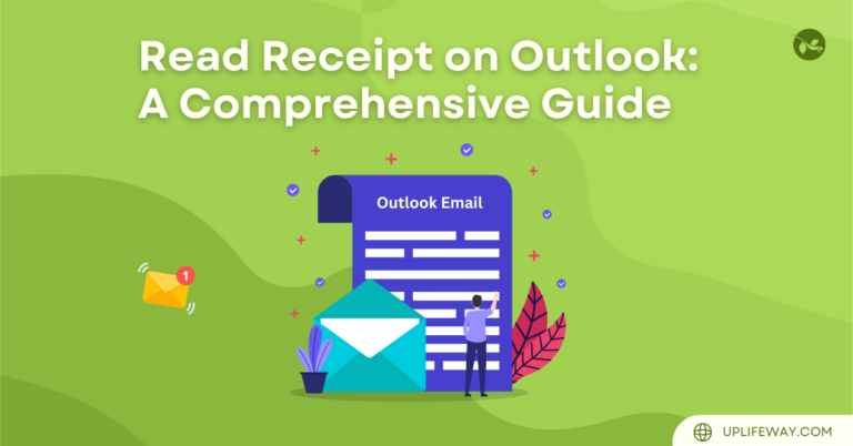 3 Benefits of Using Read Receipt on Outlook Emails: A Comprehensive Guide